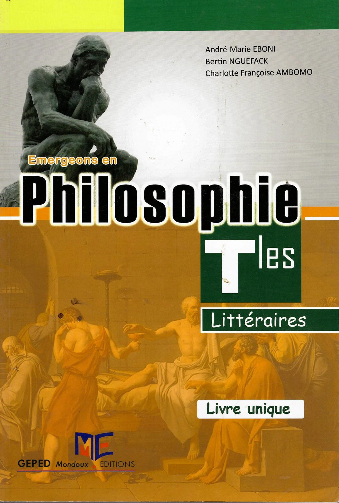 Émergeons en Philosophie — Livre unique (Tles)