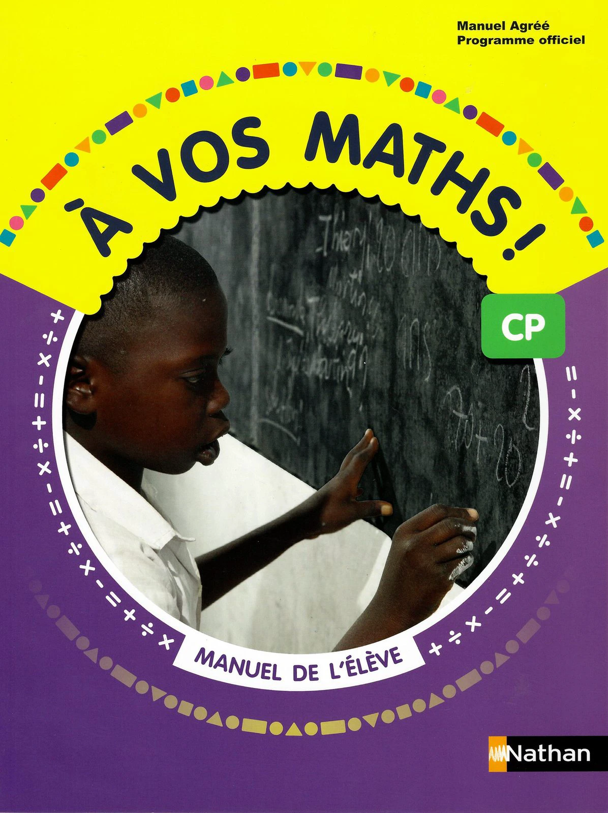 À VOS MATHS! — MANUEL DE L'ÉLÈVE (CP)